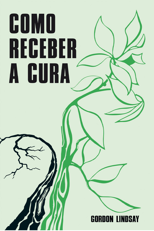 Como receber a cura