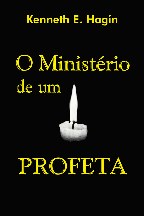 O ministério de um profeta